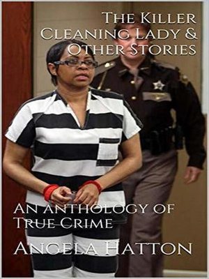 cover image of The Killer Cleaning Lady & Other Stories